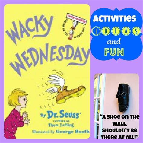 Celebrating Dr Seuss With Wacky Wednesday Wacky Wednesday Dr Seuss