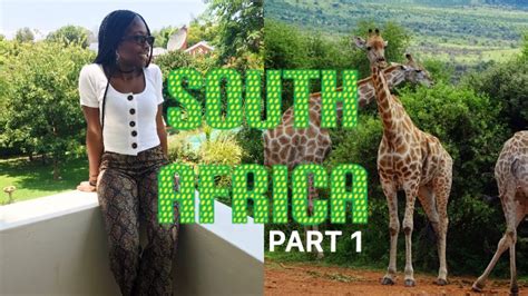 Travel Vlog South Africa Part 1 Johannesburg Youtube