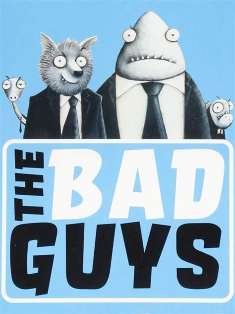 The Bad Guys Película 2019