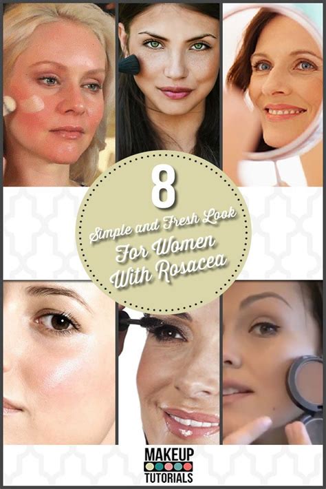 8 Simple And Fresh Look For Women With Rosacea Rosacea Makeup Best