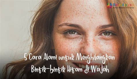 Tentu sangat merepotkan bila ada bintik jerawat ketika kita ingin mengupload foto di sosmed, menunggu jerawat kempes baru foto? 5 Cara Alami untuk Menghilangkan Bintik-bintik Hitam di ...