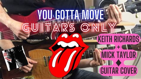 The Rolling Stones You Gotta Move Keith Richards Mick Taylor