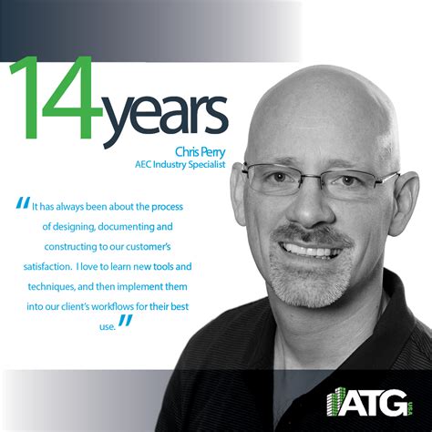 Happy 14 Year Atg Anniversary To Chris Perry Aec Industry Specialist • Atg Usa
