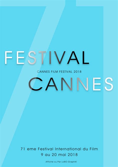 Les Affiches Du Festival De Cannes 2018 Lobo Graphik