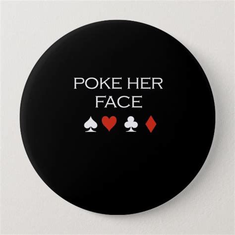 Poke Her Face T Shirt White Button