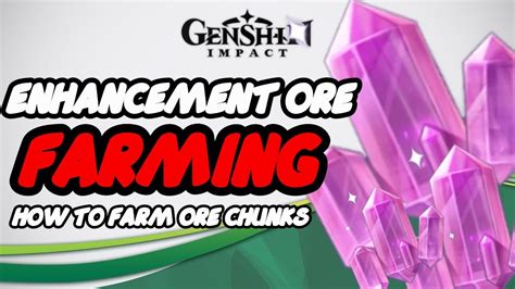 Enhancement Ore Farming Genshin Impact 