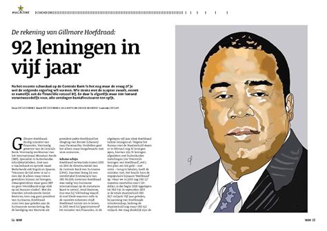 De instructie om de reisdocumenten in te trekken was al enkele maanden geleden aan ondergeschikten gegeven door minister albert ramdin van buitenlandse zaken, international business en. De rekening van Gillmore Hoefdraad: 92 leningen in vijf ...