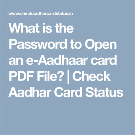 What Is The Password To Open An E Aadhaar Card Pdf File Check Aadhar