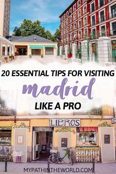 20 Essential Tips For Visiting Madrid Like A Total Pro Visit Madrid