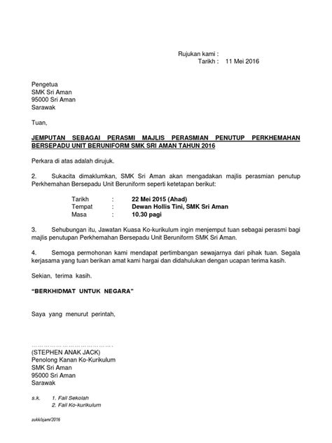 Jemputan ke majlis contoh surat rasmi jemputan sebagai penceramah. Surat Jemputan Penutupan Perasmian