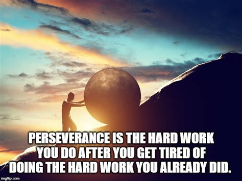 Perseverance Imgflip