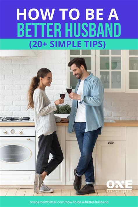 How To Be A Better Husband Simple Tips Infographic Https