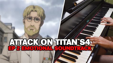 Attack On Titan Season 4 Episode 2 Ost Home Liberio Emotional
