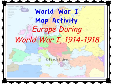 World War 1 Map Activity Europe During The War 1914 1918 Color And