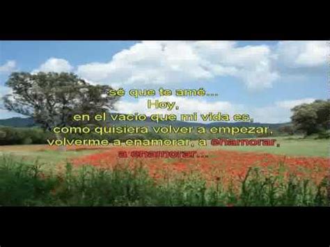 No, no pienses nunca que yo te mentí. Sergio Denis Nunca supe más de ti Karaoke By Cesar - YouTube
