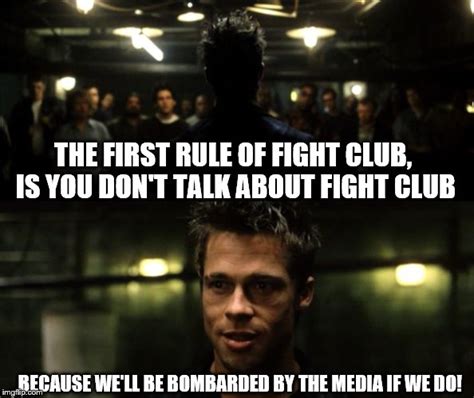 First Rule Of Fight Club Meme · Memerest