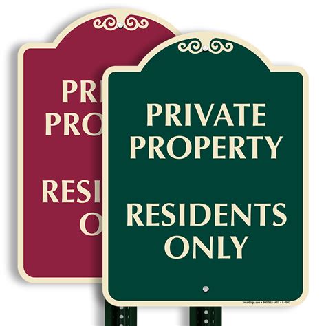 Designer Private Property Residents Only Sign SKU K 4942