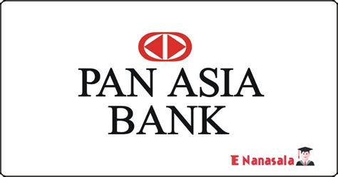 Relationship manager for pinnacle (wattala branch) (1). Pan Asia Bank - Branch Manager Job Vacancies