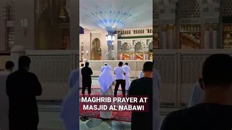 Madina Live Maghrib Prayer At Masjid Al Nabawi Today Shorts