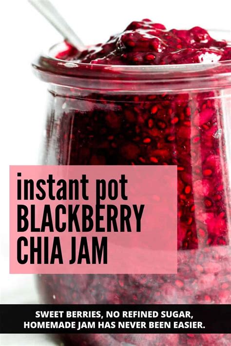 We'd recommend using a jam thermometer so you can judge the setting point with ease, or you can spoon a little jam on to a. Instant Pot Blackberry Chia Jam | Pass Me Some Tasty