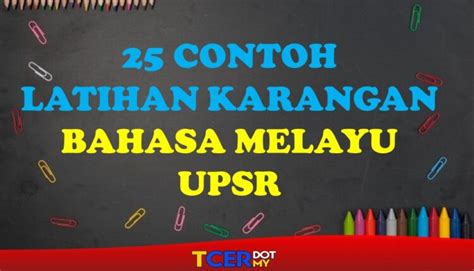 Antara beberapa contoh karangna yang terdapat dalam perkongsian ini adalah seperti tuliskan sebuah karangan yang bertajuk 'jagalah kebersihan tempat tinggal kita'. 25 CONTOH LATIHAN KARANGAN BAHASA MELAYU UPSR - TCER.MY