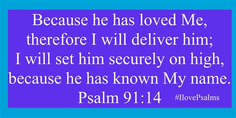 God Will Secure Him On High Those Who Love Him Psalm 9114 16 A Promise
