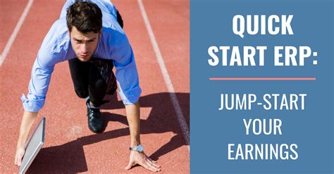 Quick Start ERP: Jump-Start Your Earnings