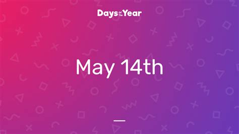 National Holidays On May 14th 2024 Days Of The Year