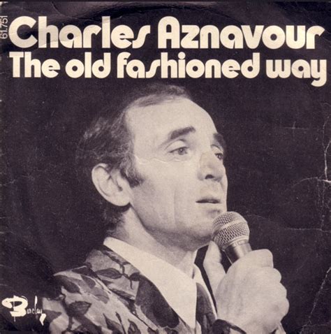 Album Old Fashioned Way De Charles Aznavour Sur Cdandlp