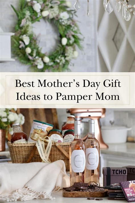 4 Of The Best Mothers Day T Ideas To Pamper Mom Balsam Hill Blog Pampering Mom Best