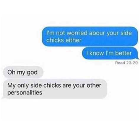 Side Chicks Funny Tumblr Posts Tumblr Funny Best Funny Images