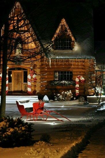 Pin By Carol Woods On Buon Natale Cabin Christmas Outdoor Christmas