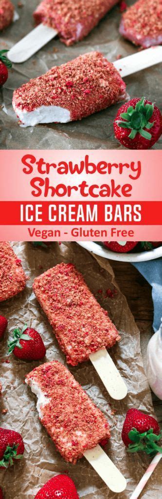 Have A Taste Of Nostalgia With These Vegan Strawberry Shortcake Ice Cream Bars Theyre Creamy