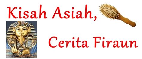 Check spelling or type a new query. Tinta Ilmiah: Kisah Asiah,Cerita Firaun - Bahagian 2