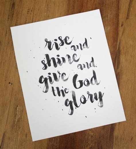Check spelling or type a new query. Rise And Shine And Give God The Glory - Watercolor ...
