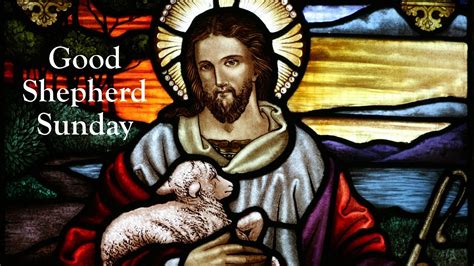 Good Shepherd Sunday 05032020 Youtube
