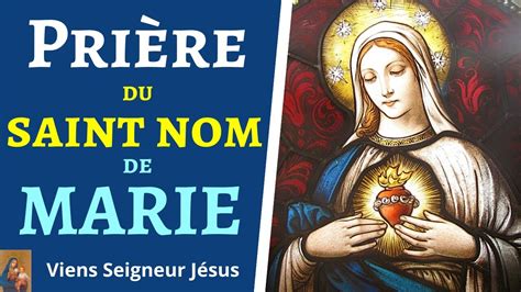 Prière Du Saint Nom De Marie Prière De Protection à La Vierge Marie 🙏