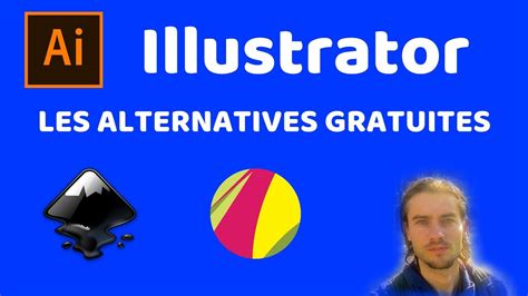 Illustrator Les Meilleures Alternatives Gratuites Youtube