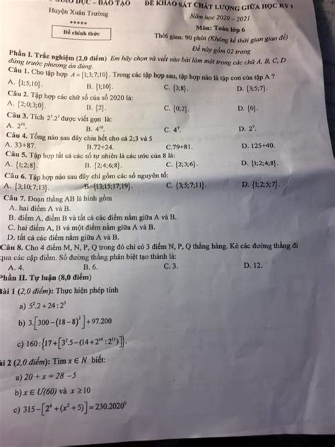 Các bộ đề đều bám sát theo cấu trúc đề thi môn toán sẽ giúp các em học sinh ôn tập kiến thức hot: Đề kiểm tra giữa HK1 Toán lớp 6 huyện Xuân Trường 2020-2021