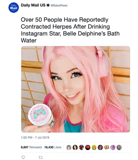 Memes that made people drink belle delphine's bath water. Trolls Claim 50 People Got Herpes After Drinking Belle ...