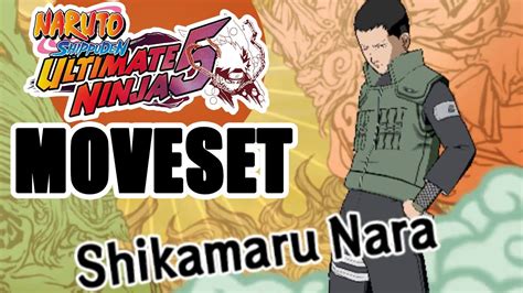 Naruto Ultimate Ninja 5 Ps2 Shikamaru Moveset Youtube