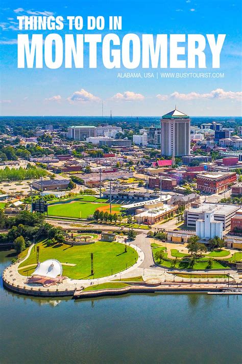 27 Best And Fun Things To Do In Montgomery Alabama Vacations In The