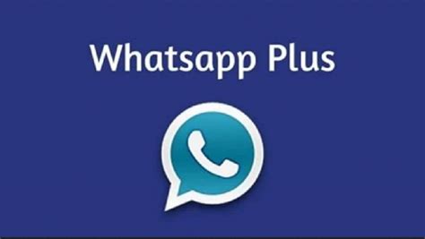 تحميل واتساب بلس الأزرق Whatsapp Plus 2021 وتنزيل التحديث الجديد ثقفني