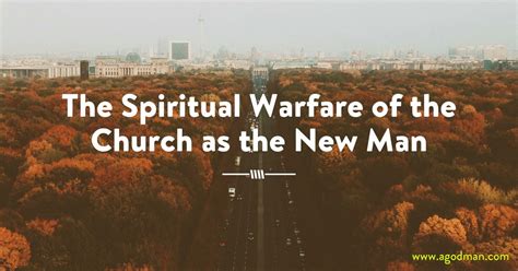 The Spiritual Warfare Of The Church God Wants Us To Exercise His Dominion