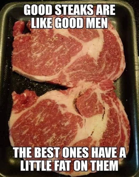 lol 😂 it s true best steak steaks quotes steak