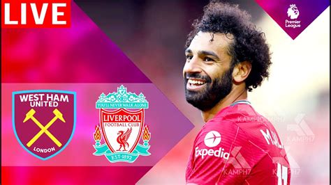 🔴 West Ham United Vs Liverpool Live Stream Premier League Fifa 22 Gameplay Ps5 Kamph Youtube