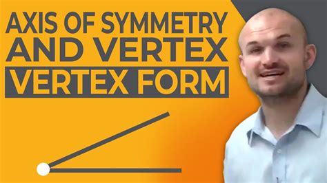 If your equation is in the standard form y = a x 2 + b x + c , then the formula for the axis of symmetry is: How do you find the axis of symmetry and vertex in vertex ...