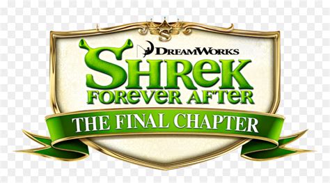 Shrek Forever After The Final Chapter Logo Hd Png Download Vhv