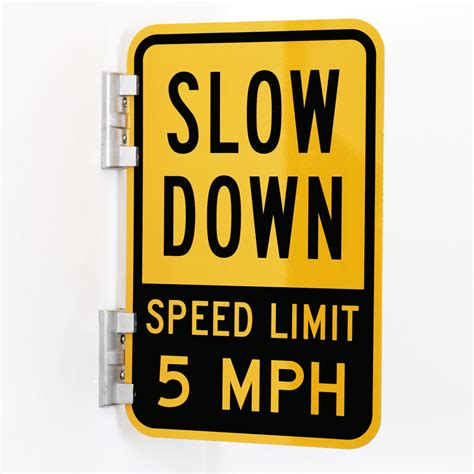 Slow Down Sign Speed Limit Sign And 5 Mph Sign Sku K 8209