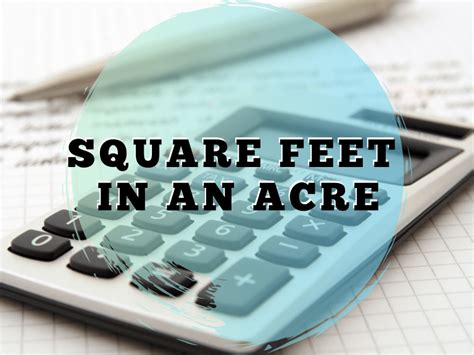 Acre To Sq Ft How Much Is An Acre In Square Feet Sq Ft To Acre